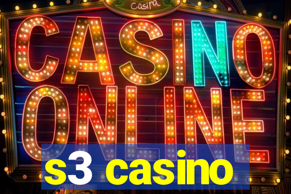 s3 casino